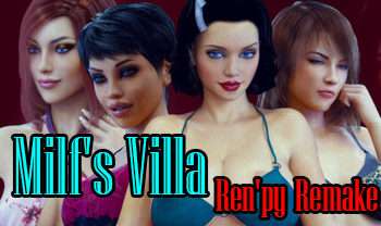 Milf's Villa Ren'py Remake [Final] (2018/RUS/ENG)