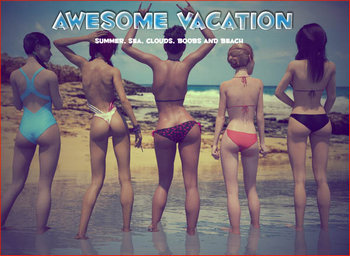 Awesome Vacation [v.0.8] (2021/RUS)