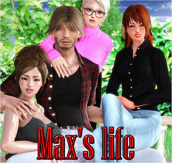 Max's Life [v0.23] (2019/RUS)
